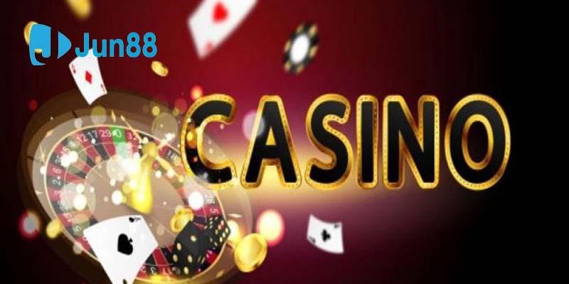Casino trực tuyến Jun88 cực kỳ ăn khách