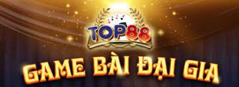 Top88 - Nhà cái game bài đổi thưởng và casino đỉnh cao không thể bỏ lỡ